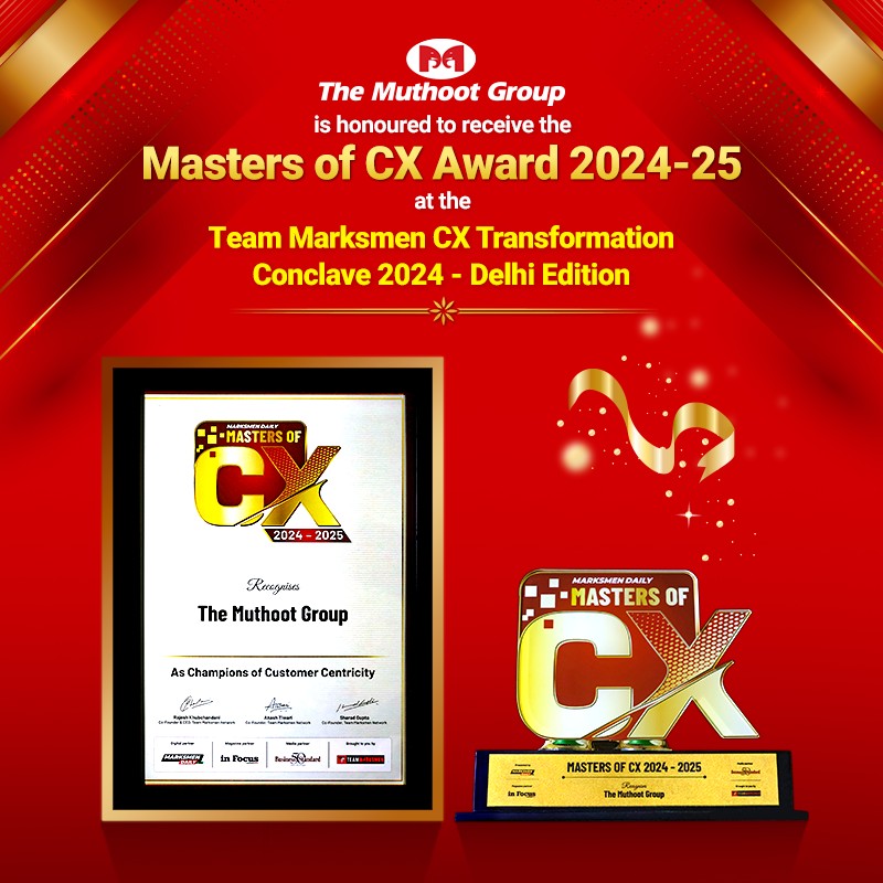We are thrilled to announce that The Muthoot Group has been honoured with the prestigious title of Masters of CX 2024-25 at the Team Marksmen CX Transformation Conclave 2024- Delhi Edition.