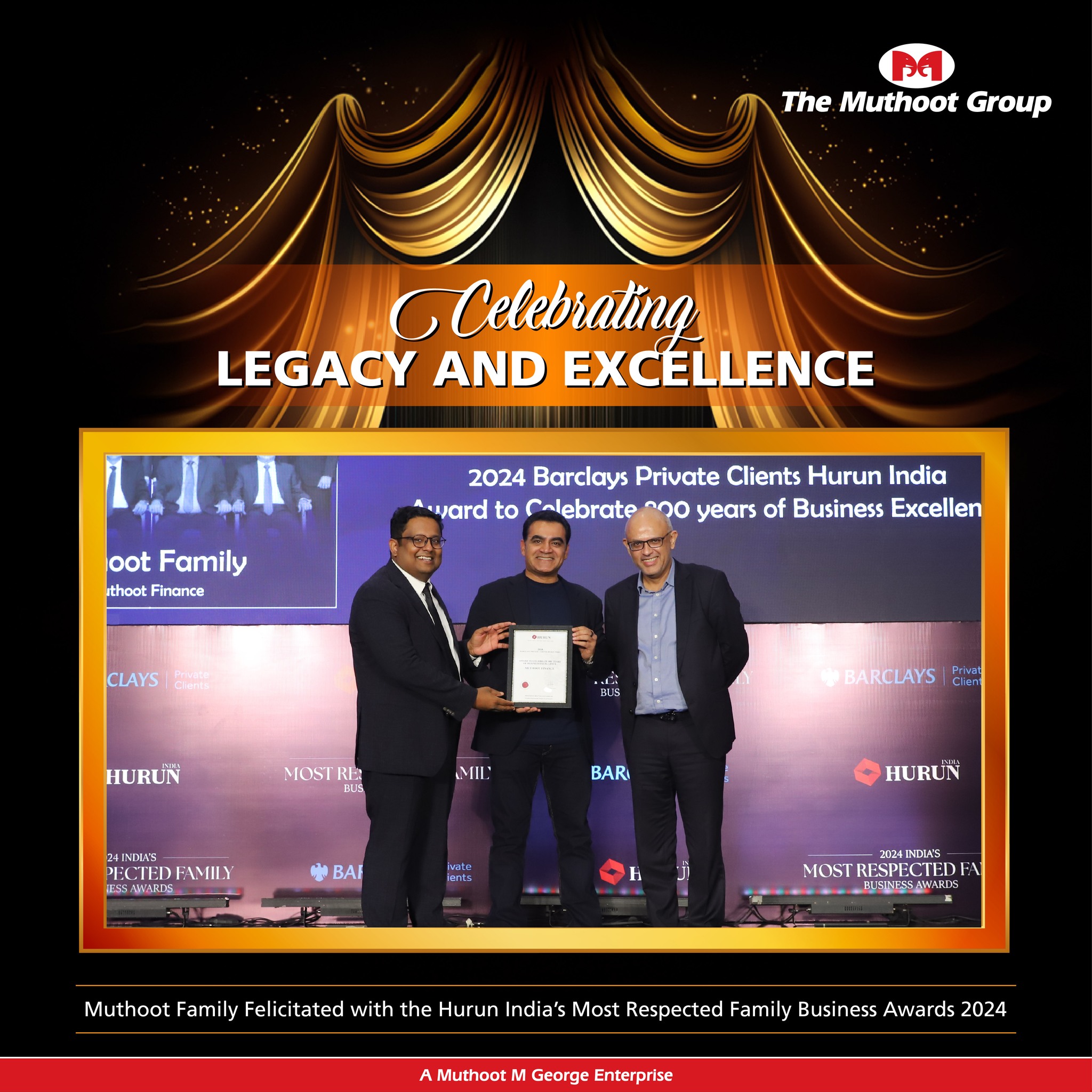 We are thrilled to announce that the Muthoot Family has been recognized with Hurun India’s 2024 Most Respected Family Business Award, in association with Barclays Private Clients